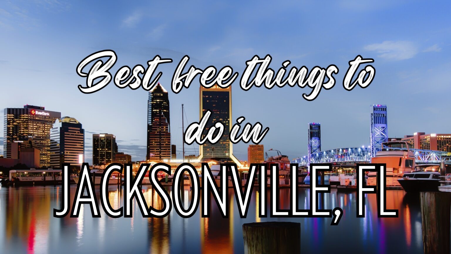 10 Best Free Things to Do Jacksonville, FL(03)