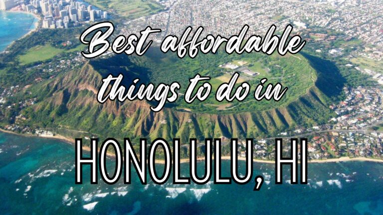 Photo of Honolulu with words "best affordable things to do in Honolulu, HI"