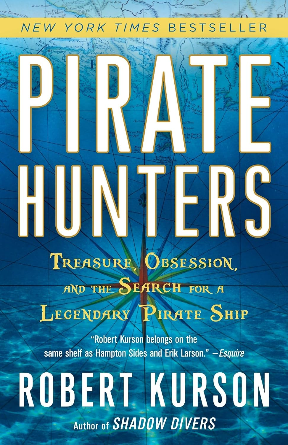 The book cover of Pirate Hunters by Robert Kurson