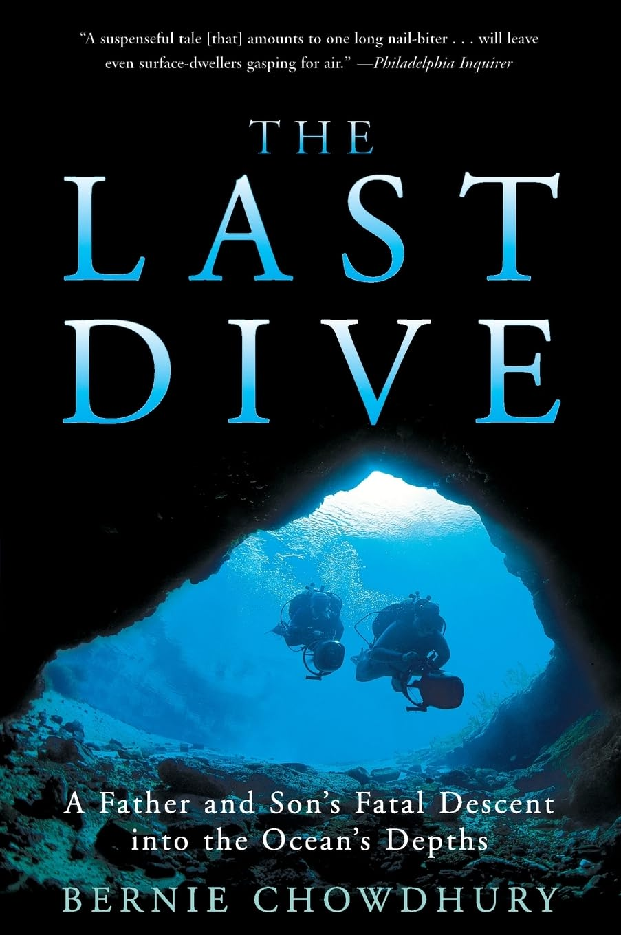 The book cover of The Last Dive by Bernie Chowdhury