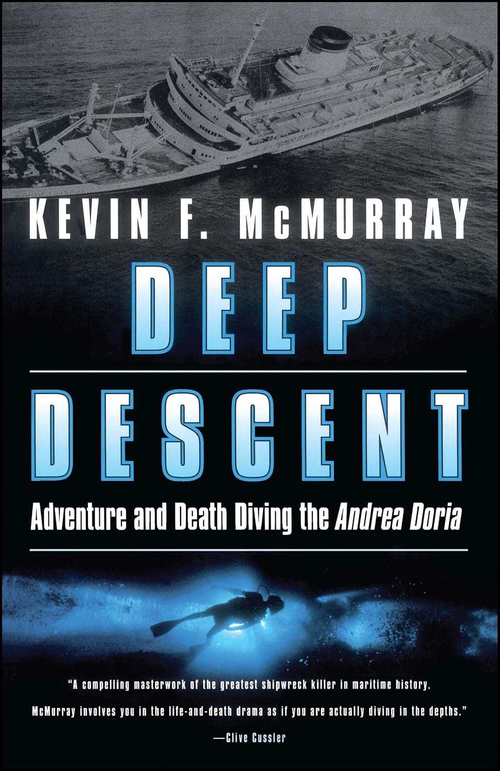 The book cover of Deep Descent by Kevin F. McMurray